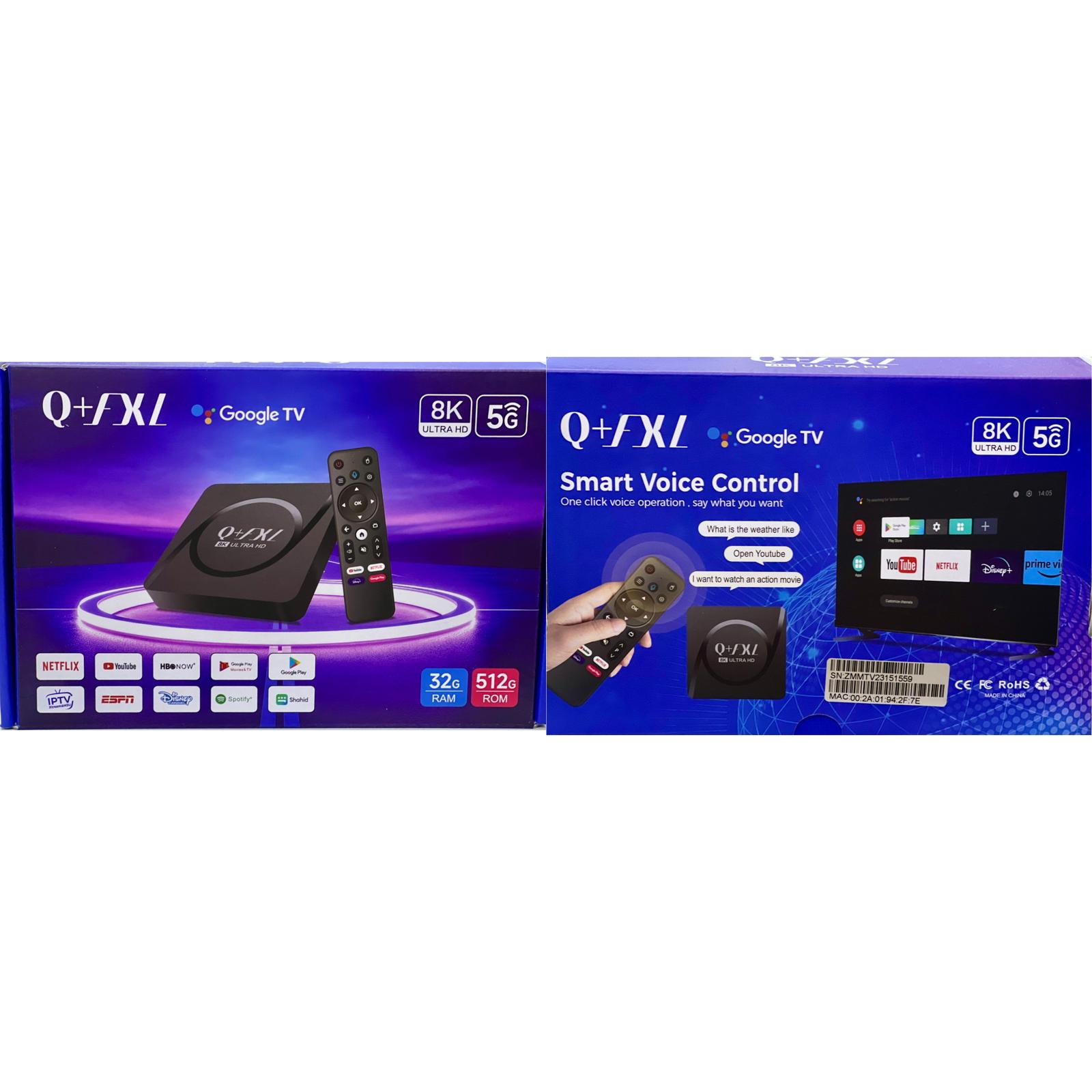 Q+ FXL Google Tv Box for the 8K UHD Android TV Box featuring a remote control. Compatible with Android 15.1 and various streaming services logos shown at the bottom. (2) A box labeled "Q+FXL Google TV 8K ULTRA HD NETFLIX HBONOW 32G 512G PTV RAM ROM" next to a remote control, featuring electronic device tags.